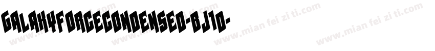 GalaxyForceCondensed-BJ1d字体转换
