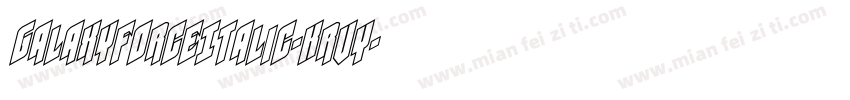 GalaxyForceItalic-Krvy字体转换