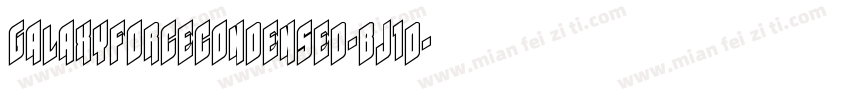 GalaxyForceCondensed-BJ1d字体转换