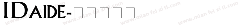 IDaide字体转换