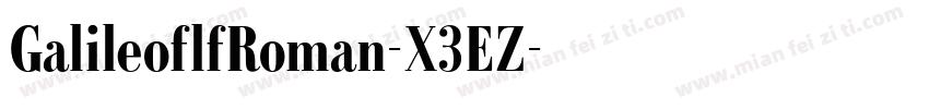 GalileoflfRoman-X3EZ字体转换