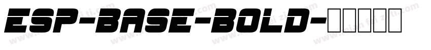 esp-base-bold字体转换