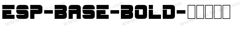 esp-base-bold字体转换