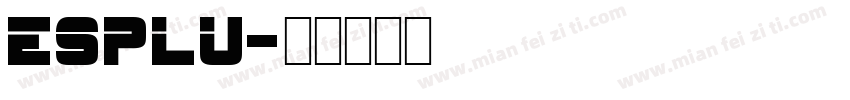 esplu字体转换