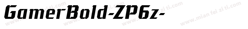 GamerBold-ZP6z字体转换