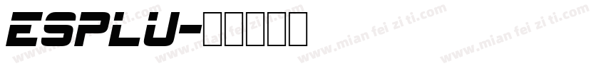 esplu字体转换