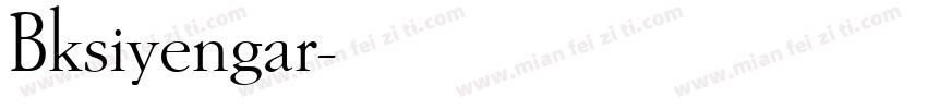 Bksiyengar字体转换