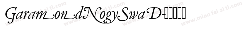 GaramondNo5SwaD字体转换