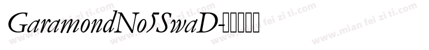 GaramondNo5SwaD字体转换