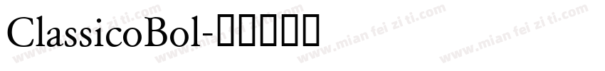 ClassicoBol字体转换