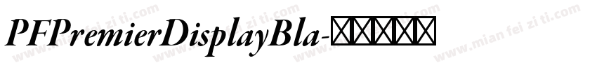 PFPremierDisplayBla字体转换