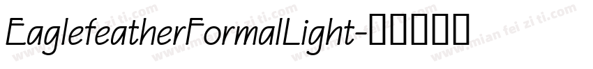 EaglefeatherFormalLight字体转换
