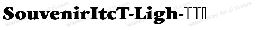 SouvenirItcT-Ligh字体转换