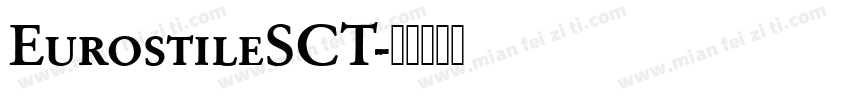 EurostileSCT字体转换