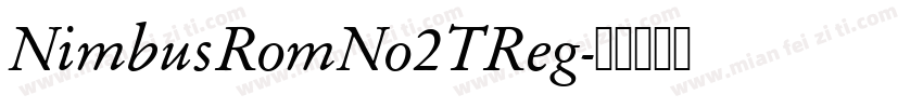 NimbusRomNo2TReg字体转换