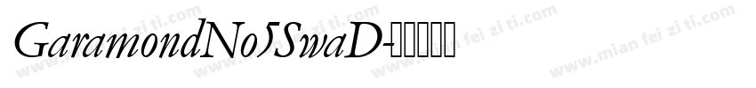 GaramondNo5SwaD字体转换