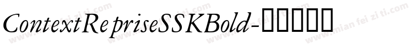 ContextRepriseSSKBold字体转换
