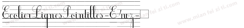 EcolierLignesPointilles-E4wz字体转换