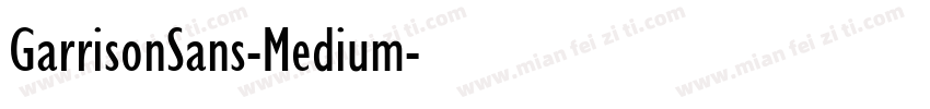 GarrisonSans-Medium字体转换