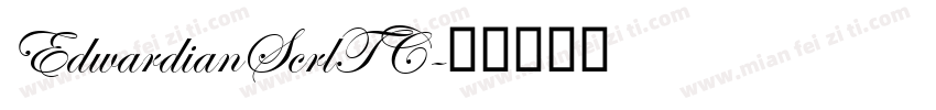 EdwardianScrlTC字体转换