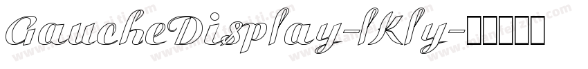 GaucheDisplay-lKly字体转换