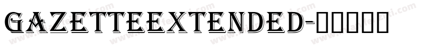 GazetteExtended字体转换