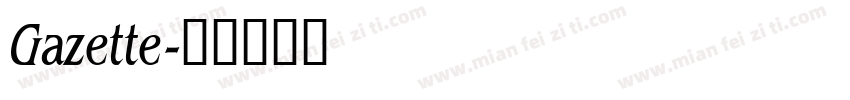 Gazette字体转换