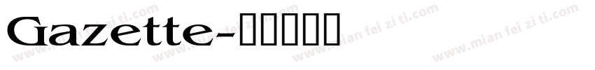 Gazette字体转换
