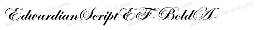 EdwardianScriptEF-BoldA字体转换