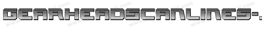 GearheadScanlines-JP0o字体转换