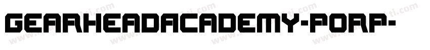 GearheadAcademy-P0RP字体转换