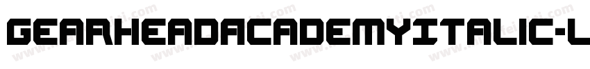 GearheadAcademyItalic-LXWy字体转换