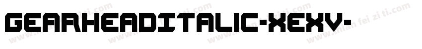 GearheadItalic-xeXV字体转换