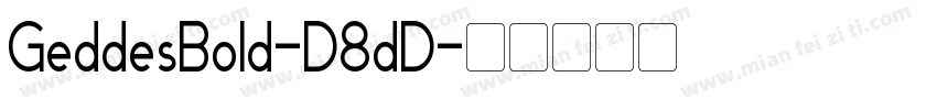 GeddesBold-D8dD字体转换