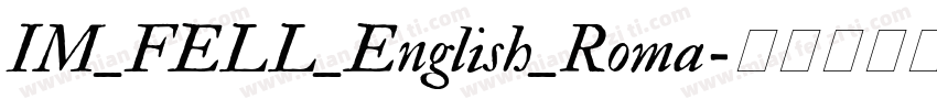 IM_FELL_English_Roma字体转换