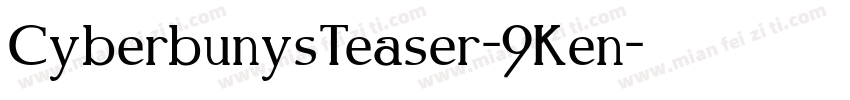 CyberbunysTeaser-9Ken字体转换