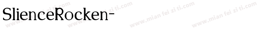 SlienceRocken字体转换