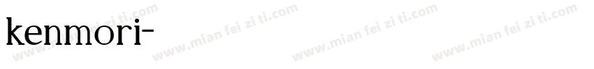 kenmori字体转换