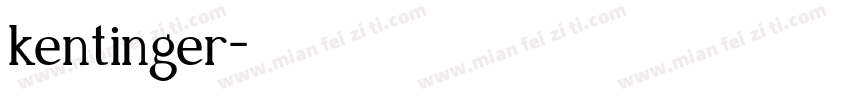kentinger字体转换
