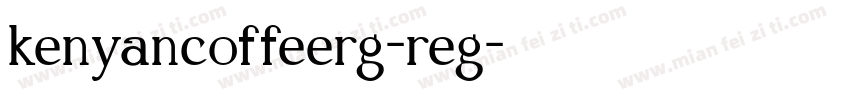 kenyancoffeerg-reg字体转换