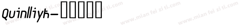 Quinlliyk字体转换