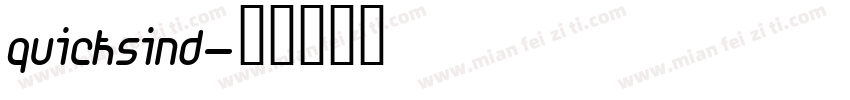 quicksind字体转换