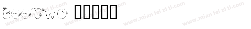 BeeTwo字体转换