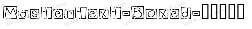 Mastertext-Boxed字体转换