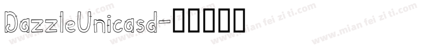 DazzleUnicasd字体转换