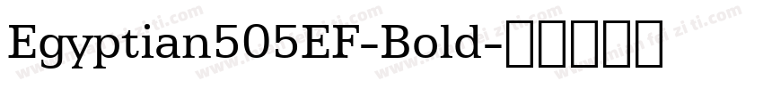 Egyptian505EF-Bold字体转换