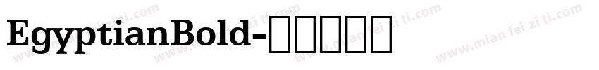 EgyptianBold字体转换