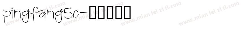 pingfang5c字体转换