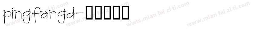 pingfangd字体转换