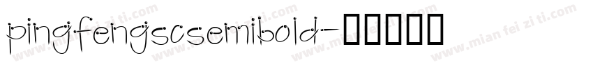 pingfengscsemibold字体转换